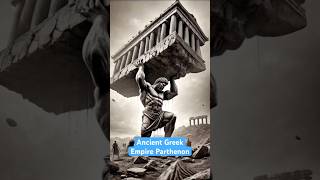 Ancient Greek Empire PARTHENON🏛️ greek ancient ai trendingshorts [upl. by Coke177]