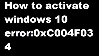 ENG Windows 10 how to activate Error 0xC004F034 [upl. by Nodnar499]