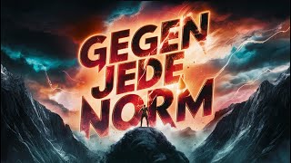 🚀 Gegen jede Norm  Ein Song über Freiheit und Selbstbestimmung 💥 [upl. by Anehsuc]