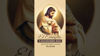 El Evangelio de Hoy 5 NOVIEMBRE 2024 [upl. by Adiari165]