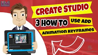 Create Studio 3 How To Use Add Animation Keyframes [upl. by Ecinnaj894]