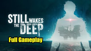 06182024  Still Wakes The Deep Full Gameplay  Cupahnoodle Twitch Vods [upl. by Pauletta]