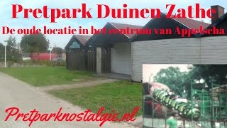 Duinen Zathe Appelscha  De oude locatie van het pretpark [upl. by Guthrey]