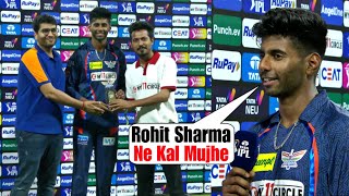 Mayank Yadav said big thing on Rohit Sharma after receiving POTM award on his debut  PBKS vs LSG [upl. by Ellecrad]