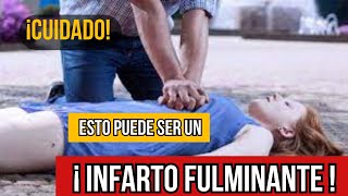 INFARTO FULMINANTE  señales que indican la llegada de un infarto fulminante prevención y chequeo [upl. by Aicil139]