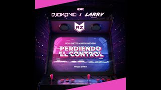 PERDIENDO EL CONTROL  REMIX DJOKOVIC X LARRYMUSIC TECH HOUSE [upl. by Ahsocin760]