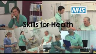 SKILLS FOR HEALTH  NHS TRAINING VIDEO [upl. by Brady547]