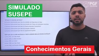 Questões Simuladas Conhecimentos Gerais para SUSEPE [upl. by Navonoj702]