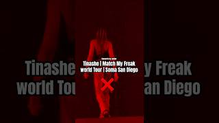 Tinashe  Match My Freak World Tour  ❌  Soma San Diego  tinashe X matchmyfreak dance [upl. by Jess48]