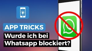 Wurde ich bei WhatsApp blockiert Teste es  iPhoneTricksde [upl. by Goulden97]