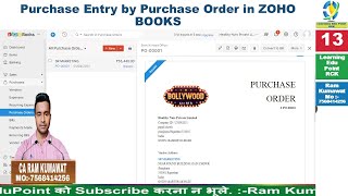 13 Purchase Entry by Purchase Order in ZOHO BOOKS ZOHO learn tutorial [upl. by Wettam]