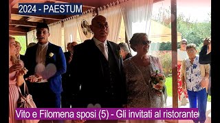 2024  PAESTUM  Vito e Filomena sposi 5  Gli invitati al ristorante [upl. by Pass653]