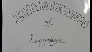 The Innateness of Language [upl. by Ilellan]