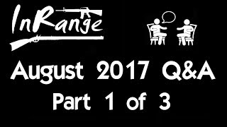 August 2017 QampA  Part 1 of 3 [upl. by Koss]