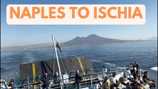 FROM NAPLES TO ISCHIA By FERRY [upl. by Mandler277]