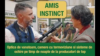 Optica si termoviziune de top la standul Amis Instinct Pitesti  Expo Hunting Moldavia 2024 [upl. by Ragg306]