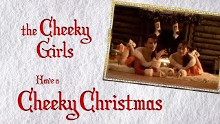 The Cheeky Girls  Have a Cheeky Christmas Official Lyrics Video [upl. by Sitelc]