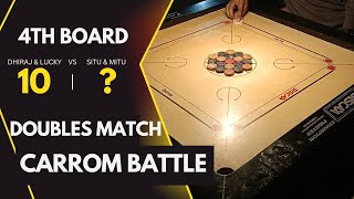 Carrom Board Battle Begins  Match3  Dhiraj amp Lucky Take on Situ amp Mitu  Board 4 carrom [upl. by Suoicul]