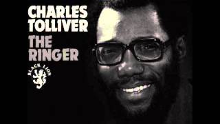 Charles Tolliver  The Ringer [upl. by Fernand]