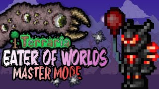 HOW TO DEFEAT EATER OF WORLDS IN MASTER MODE [upl. by Okorih108]