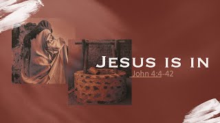 EFCN John 4442  Jesus Is In [upl. by Inele617]