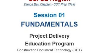 CDT Exam Prep Training Session 01 Fundamentals December 22 2015 [upl. by Enaenaj]