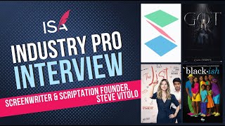 Screenwriter amp Scriptation Founder Steve Vitolo  Industry Pro Interview [upl. by Moorish583]