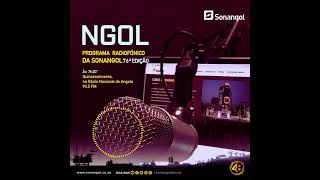 76ª Edição do Programa Radiofónico da Sonangol  NGOL [upl. by Anyaled118]