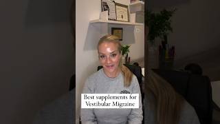 Top 4 GameChanging Supplements for Vestibular Migraine Relief [upl. by Esau]