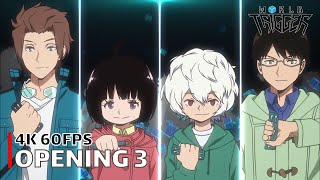 World Trigger  Opening 3 【Dream Trigger】 4K 60FPS  CC [upl. by Bent]