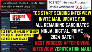 TCS INTERVIEW INVITE MAIL  TCS ONLINE INTERVIEW  DETAILS VERIFICATION  TCS NQT amp INTERVIEW RESULT [upl. by Aihselef]