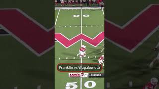 Franklin vs Wapakoneta wosn hsfootball sports nfl highschoolsports [upl. by Gnilhsa]