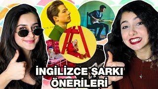 İNGİLİZCE ÖĞRENENLER İÇİN ŞARKI ÖNERİLERİ  Yabancı Şarkılar [upl. by Atilam]