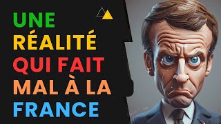 Une Réalité qui Fait Mal à la France [upl. by Laen]