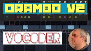 BeepStreet Drambo v2  Demo  Tutorial 70 How to use the Vocoder [upl. by Laenaj]