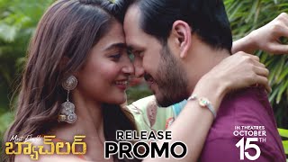 Most Eligible Bachelor  Release Promo 05  Akhil Akkineni Pooja Hegde  Bhaskar  MEBOnOct15th [upl. by Aire409]