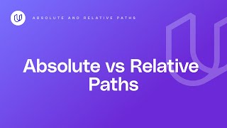 Absolute and Relative Paths [upl. by Renelle]