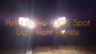 Hella Comet 500FF Night Review [upl. by Enait]