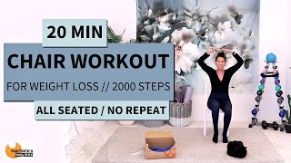 20 MIN CHAIR EXERCISES for Weight Loss  SEATED WORKOUT  ALL LEVELS  INJURY SENIORS amp DISABILITY [upl. by Farnsworth]