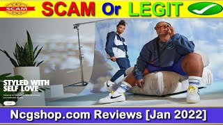 Ncg Shop  Ncg Shop Reviews  Ncgshop Reviews  Ncgshop Com Reviews  Is Ncgshopcom Scam Or Legit [upl. by Carrie]