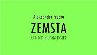 Aleksandro Fredro quotZemstaquot  akt 4  Oliwia Rojek [upl. by Thoer334]