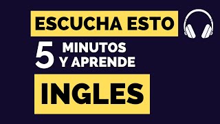 SOLO 5 MINUTOS AL DIA👈 PARA APRENDER INGLÉS RÁPIDO [upl. by Seow394]