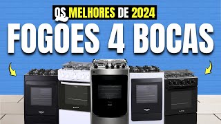 Qual o MELHOR FOGÃO 4 BOCAS CustoBenefício 2024 para a sua Cozinha Inox Mesa de Vidro e mais [upl. by Aidas]