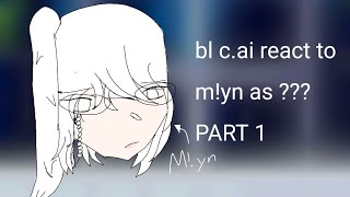 Bl cai bots react to myn as Miyano《》DESC PLEASE《》 Short 《》 1 [upl. by Aileme]