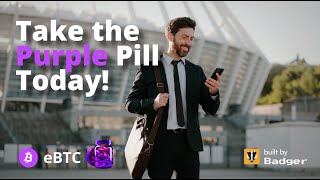 Introducing eBTC  Take the Purple Pill Today [upl. by Rennane]