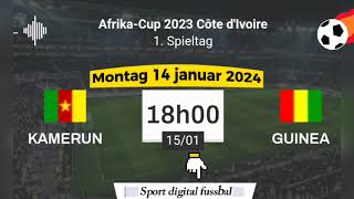 AfricaCup 2023  Kamerun vs Guinea live auf Sport Digital Fussball – 15012024 um 18 Uhr [upl. by Inaffets]