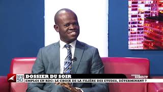 EMPLOI EN RDC  LE CHOIX DE LA FILIERE DES ETUDES DETERMINANT [upl. by Eiznil971]