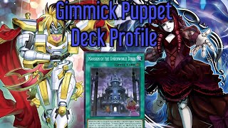 YuGiOh Gimmick Puppet Deck Profile 2024 [upl. by Drusie194]