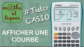 FONCTIONS  Afficher une courbe  Tutoriel CASIO [upl. by Zeena652]