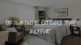 InTown Suites Extended Stay Gulfport Review  Gulfport  United States of America [upl. by Tennies]